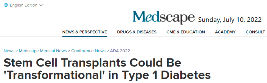 干細胞移植可能對1型糖尿病具有“變革性作用 干細胞移植可能對1型糖尿病具有“變革性作用