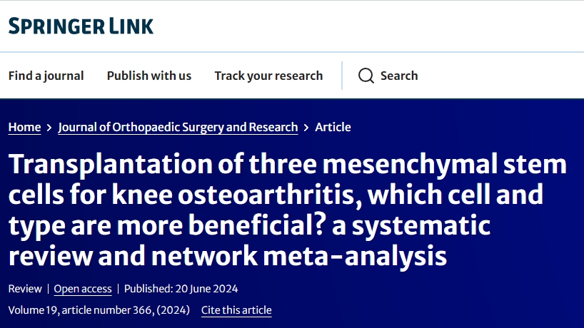 三種間充質干細胞移植治療膝骨關節炎，哪種細胞和類型更有益？系統評價和網絡薈萃分析