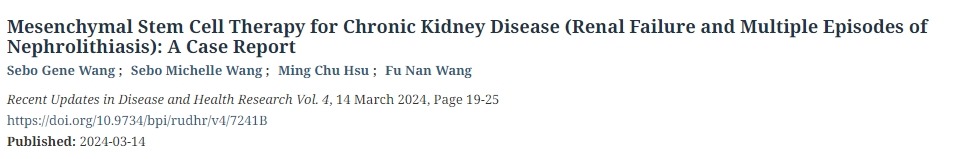 間充質干細胞治療慢性腎病(腎衰竭和多次發作的腎結石):病例報告 間充質干細胞治療慢性腎病(腎衰竭和多次發作的腎結石):病例報告