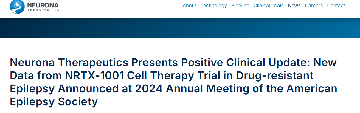 在 2024 年美國癲癇學(xué)會年會上公布了
NRTX-1001細(xì)胞療法治療耐藥性癲癇的新數(shù)據(jù)。