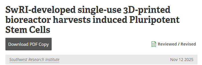 西南研究院開發的一次性3D打印生物反應器可收獲誘導多能干細胞